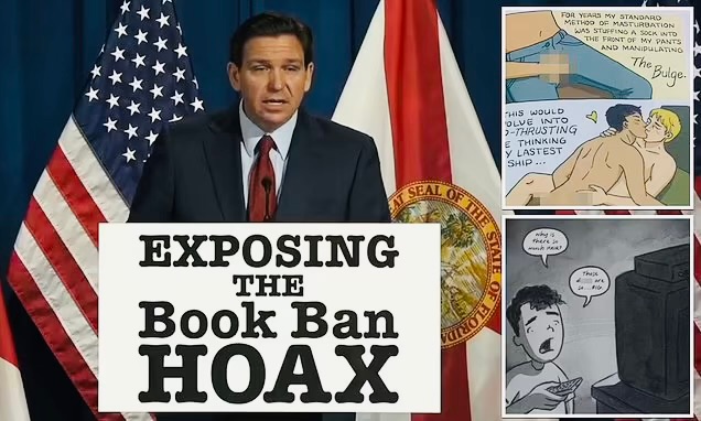 Ron DeSantis exposes the pornography in books in Florida schools: Florida Governor details sexually explicit scenes available to kids - and vows â¦